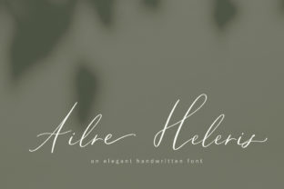 Ailre Heleris: A Script Font for Campaign Creativity